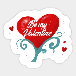 Be my valentine Sticker